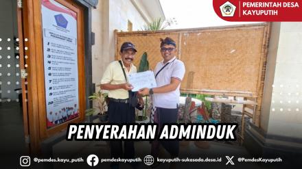 PENYERAHAN ADMINDUK