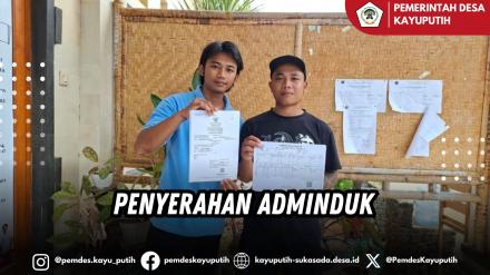 PENYERAHAN ADMINDUK