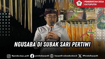 NGUSABA DI SUBAK SARI PERTIWI